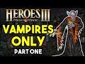 Vampires only challenge heroes of might and magic 3 part 1 mp3