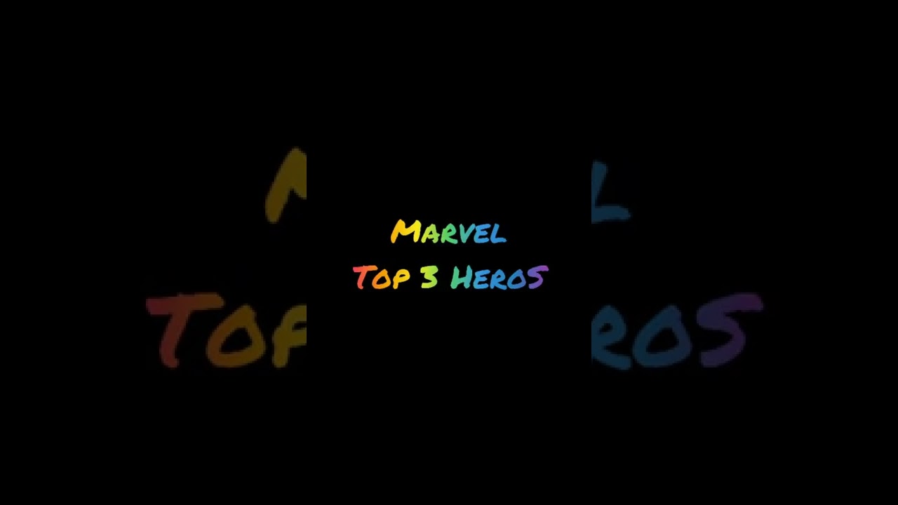 DC v/s Marvel Top 3 heroes 