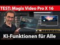 Magix Video Pro X 16: Test der Videoschnitt-Software für Content Creator