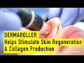 The dermaroller helps stimulate skin regeneration and collagen production  novis dermatology