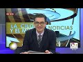 Oportuno Noticias Tarde - Martes 10 de julio de 2019