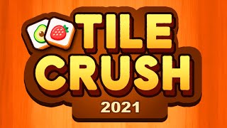 Tile Crush 2021 - Match 3 Gameplay | Android Puzzle Game screenshot 4