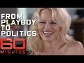 From Playboy to Politics - inside the extraordinary life of Pamela Anderson | 60 Minutes Australia