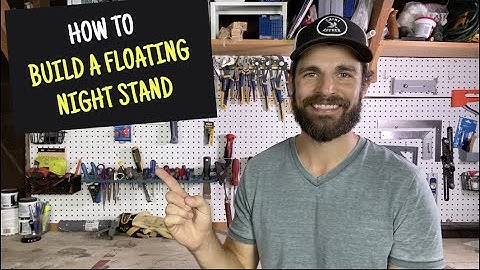 DIY - HOW TO BUILD A FLOATING NIGHT STAND