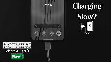 How to Fix Nothing Phone (1) Slow Charging issue!