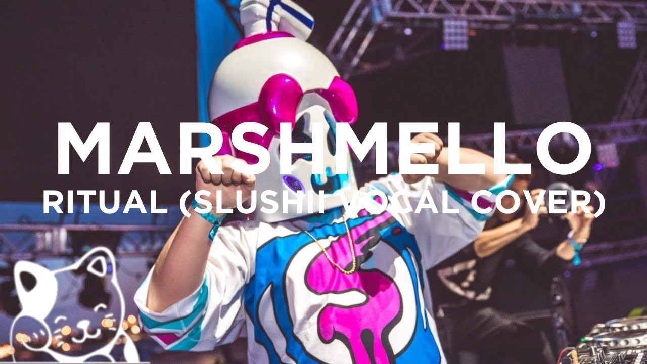 Marshmello - Ritual (Slushii Vocal Cover) - YouTube