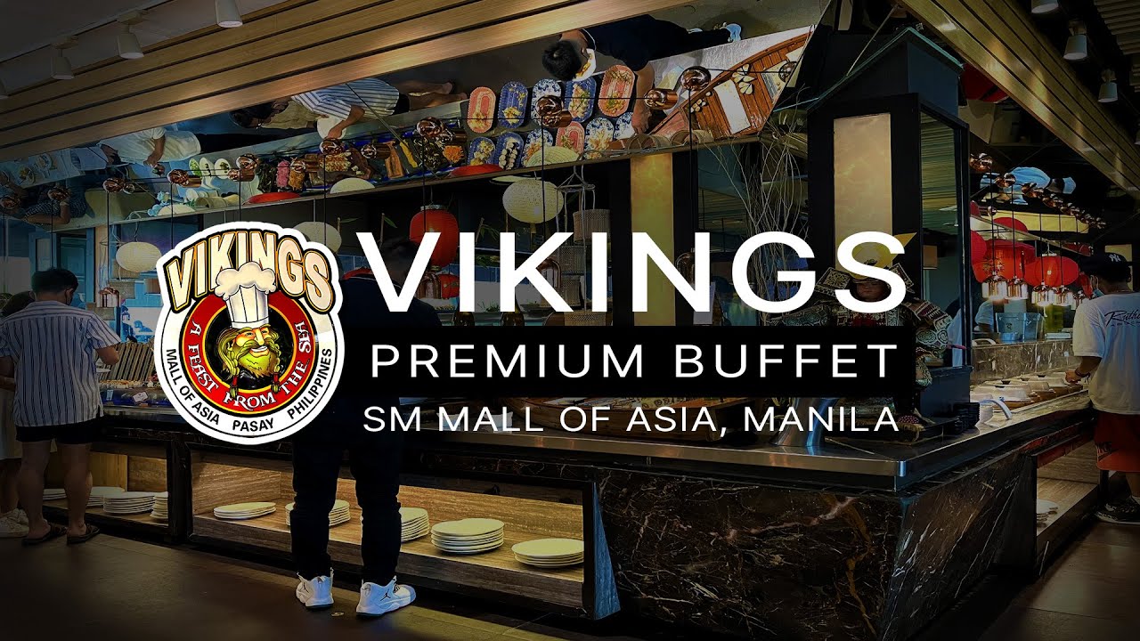 Lunch Buffet at Vikings SM Mall of Asia, Manila YouTube