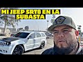 Puse mi jeep srt8 en la subasta