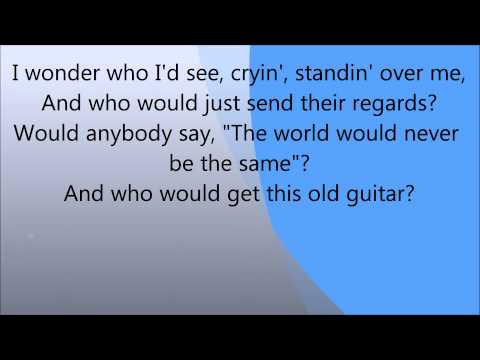 Tim McGraw-If I Died Today-with Lyrics
