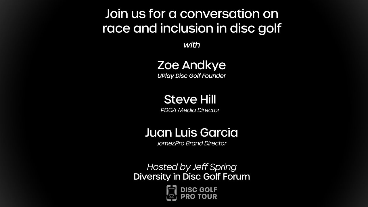 Diversity and Inclusion in Disc Golf Forum 2 YouTube