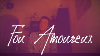 enVie - Fou amoureux (mon état de choses) [C]