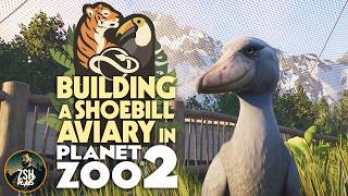 Building a Shoebill Aviary in Planet Zoo 2! | AD