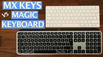 Logitech MX Keys for Mac vs Apple Magic Keyboard 2