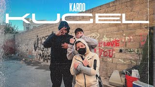 KARDO - KUGEL (Prod. by AP)