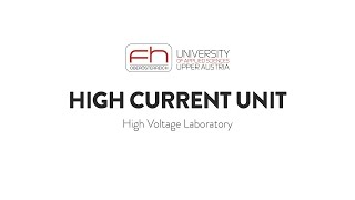 High Current Unit - High Voltage Lab Fh Oö Wels