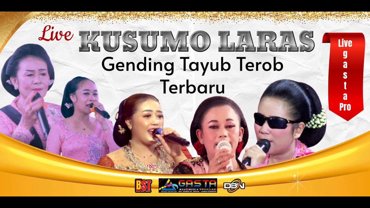 LIVE. LANGEN TAYUB - KUSUMO LARAS  // GASTA PONOROGO