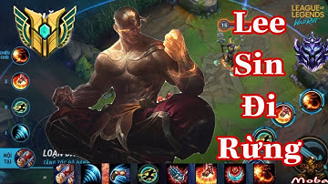 LMHT Tốc Chiến | Lee Sin Thông Thạo 7 đi Rừng Gặp Truydamere, Qoang Game Rầu lại Lấy Lại Lợi Thế
