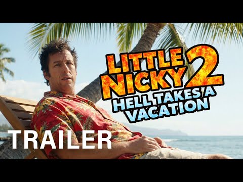 LITTLE NICKY 2: Hell Takes a Vacation (2026) – First Trailer | Adam Sandler