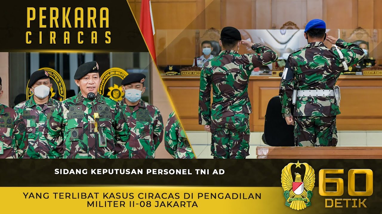Sidang Keputusan Personel TNI AD yang Terlibat Kasus Ciracas di Pengadilan Militer II-08 Jakarta⁣