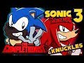 Sonic 3 & Knuckles | The Completionist | New Game Plus