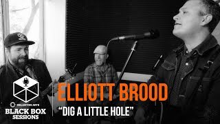 Video thumbnail of "Elliott Brood - "Dig A Little Hole""