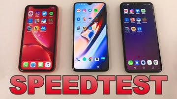 Speed Test: iPhone XR vs OnePlus 6T vs LG V40