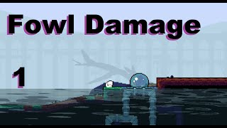 Fowl Damage | Ep 1 | Cracking Eggs
