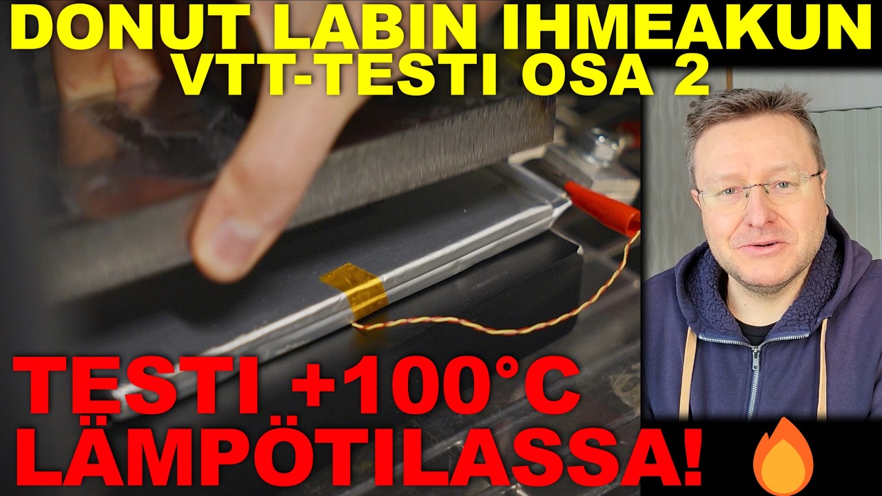 VVT-testi +100°C lämpötilassa! Donut Lab Solid State Battery osa 4