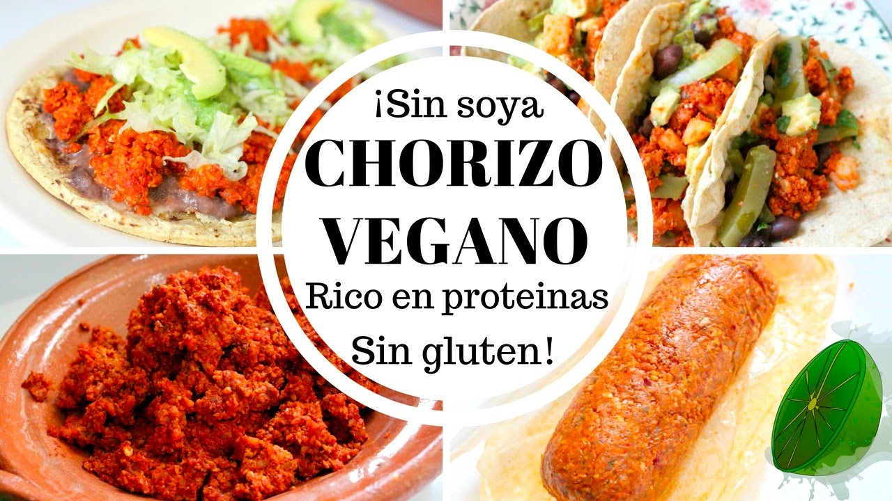 SABROSO CHORIZO VEGANO RICO EN PROTEINAS! SIN SOYA SIN GLUTEN -Transición  Vegana - YouTube