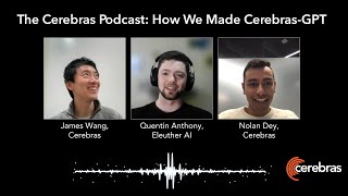 How we made Cerebras-GPT with Nolan Dey and Quentin Anthony