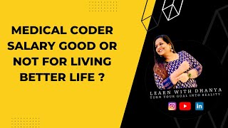 #medicalcoding #medicalcodinggrowth |MEDICAL CODER SALARY GOOD OR NOT FOR LIVING BETTER LIFE
