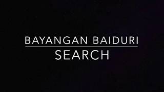 Bayangan Baiduri (Search) - Karaoke Version
