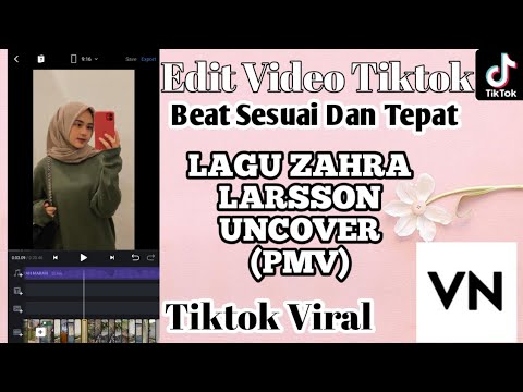 tutorial-aplikasi-vn-lagu-zahra-larsson-uncover-(pmv)