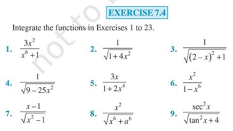 NCERT Mathematics Class 12th  Indefinite Integration  Exercise 7.4 Q.No. 1 To 23  complete solution