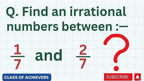 Find an irrational number between 1/7 and 2/7