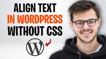 Hoe je tekst in WordPress uitlijnt zonder CSS (2025) ✅