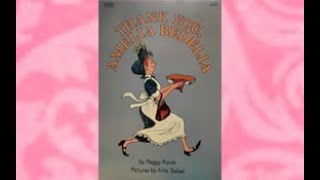 Thank You, Amelia Bedelia by Peggy Parish and Fritz Siebel