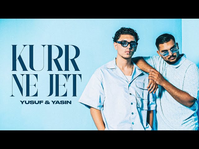 YUSUF u0026 YASIN - KURR NE JET (prod. by Yusuf u0026 Yasin) class=