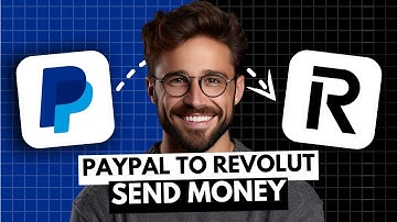 How to Send Money from PayPal to Revolut (2025)