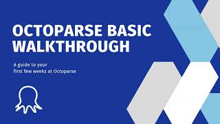 Octoparse Basic Walkthrough#1