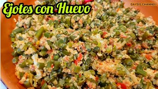 EJOTES CON HUEVOS SALVADOREÑOS || PASO A PASO