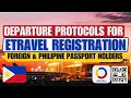 🔴NOT ALL TRAVELERS ARE REQUIRED TO DO ETRAVEL REGISTRATION WHEN DEPARTING FROM THE PHILIPPINES