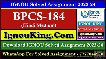 BPCS 184 (Hindi Medium) IGNOU Solved Assignment 2023-24 (Exam Session : June 2024, Dec 2024)
