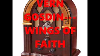VERN GOSDIN---WINGS OF FAITH VERN GOSDIN---WINGS OF FAITH