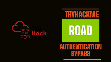 Web Application Authentication Bypass | TryHackMe Road