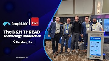 PeopleLink Showcases Smart Collaboration Solutions at D&H THREAD Technology Conference 2025