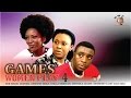 Games Women Play 4  - Nigerian Nollywood Movie