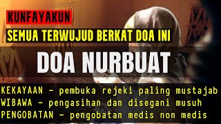 DOA NURBUAT UNTUK KEKAYAAN DAN PENGOBATAN