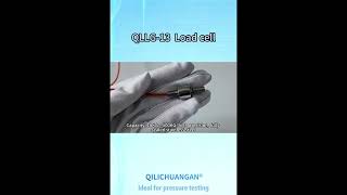 QILI SENSING QLLG-13 – HIGH-PRECISION TENSION & COMPRESSION LOAD CELL FOR INDUSTRIAL APPLICATIONS