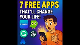 “7  Best Free Apps That Will Change Your Life – 2025 Edition”